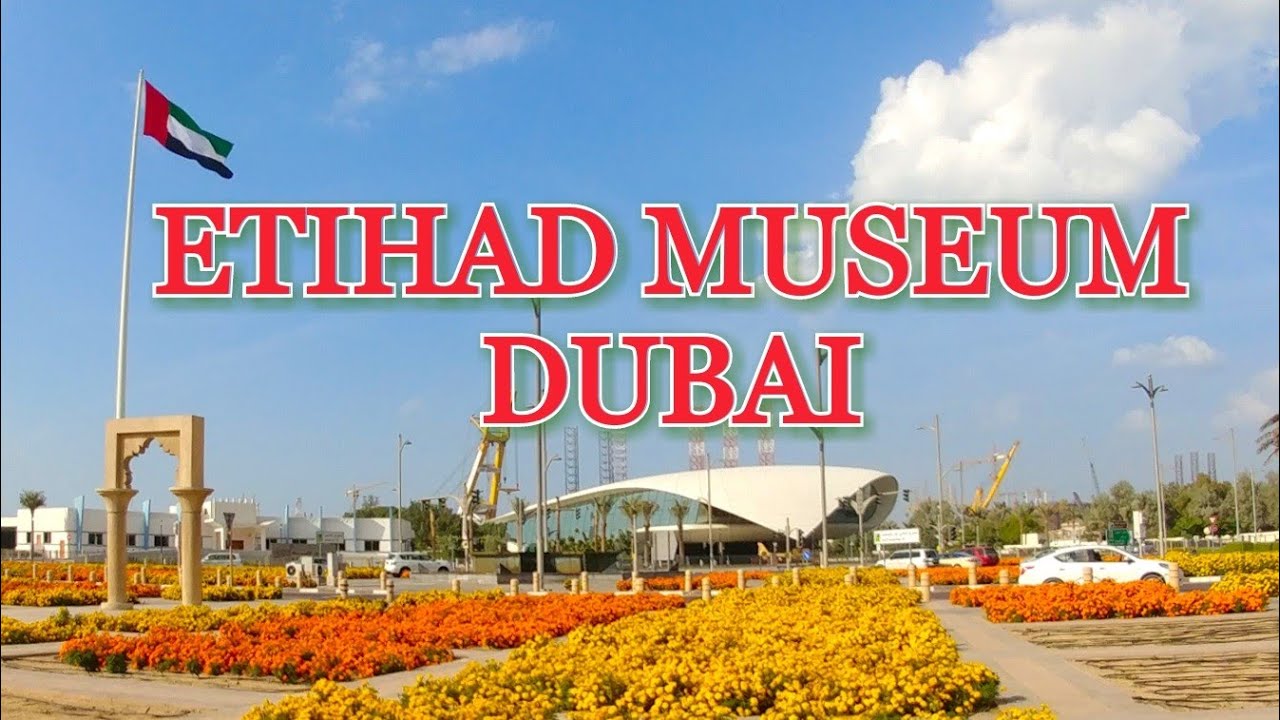 Etihad Museum In Dubai
